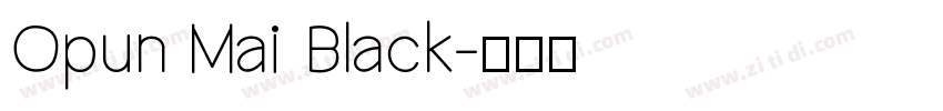 Opun Mai Black字体转换